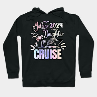 Cruise Ship Mother Daughter Cruise Hoodie